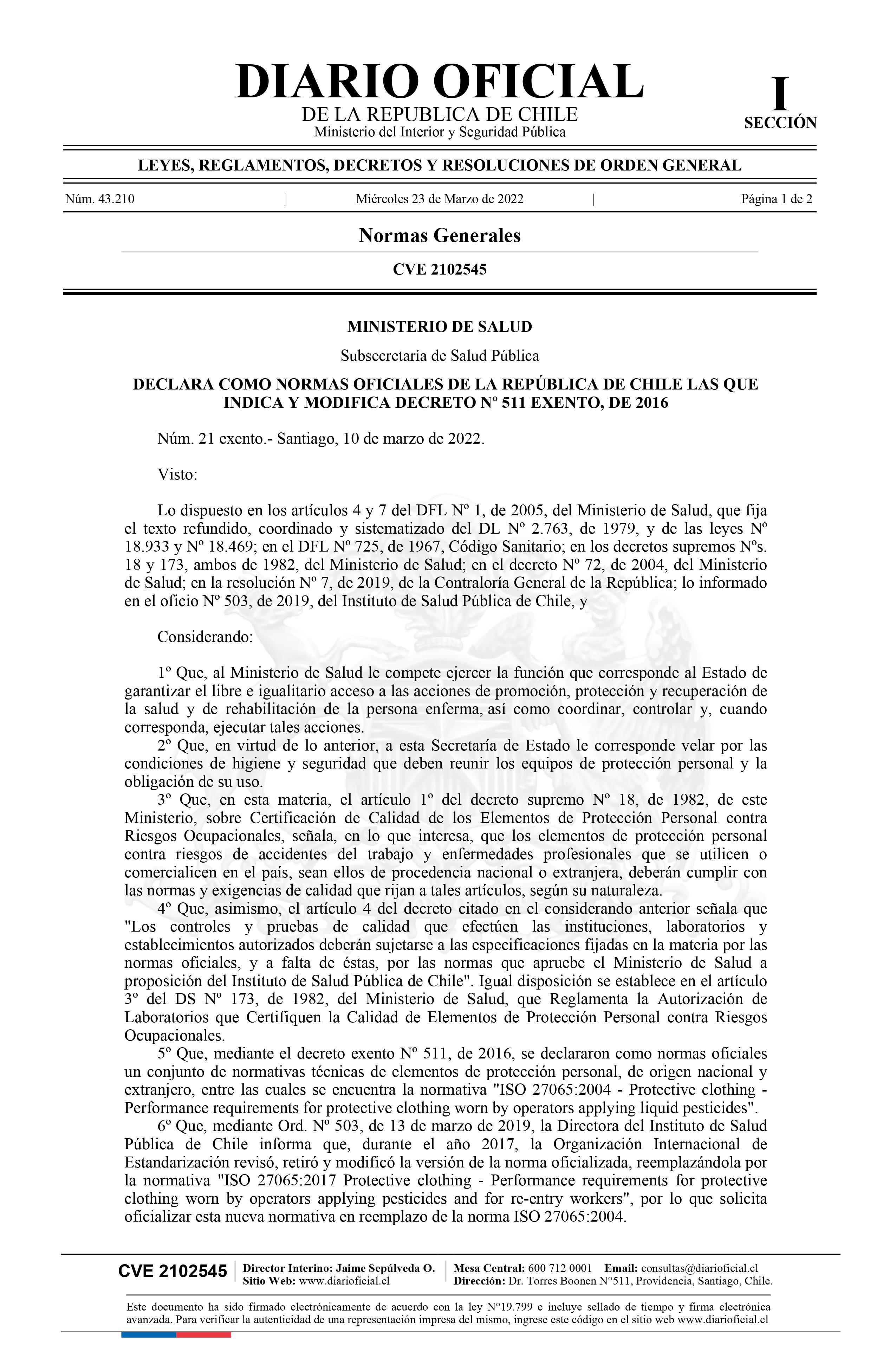 DECLARA COMO NORMAS OFICIALES DE LA REPÚBLICA DE CHILE LAS QUE INDICA Y MODIFICA DECRETO Nº 511 EXENTO, DE 2016