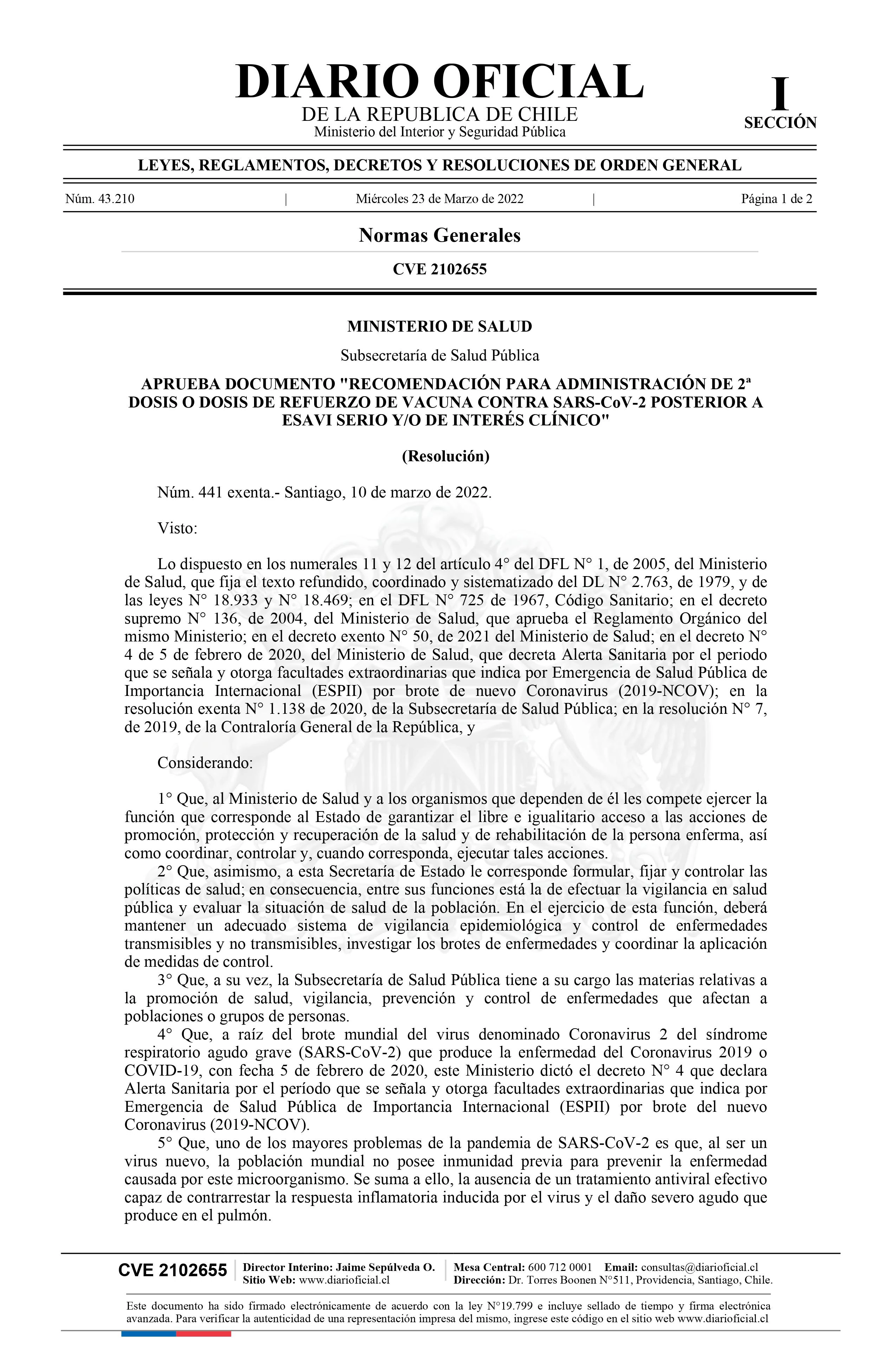 APRUEBA DOCUMENTO "RECOMENDACIÓN PARA ADMINISTRACIÓN DE 2ª DOSIS O DOSIS DE REFUERZO DE VACUNA CONTRA SARS-CoV-2 POSTERIOR A ESAVI SERIO Y/O DE INTERÉS CLÍNICO"