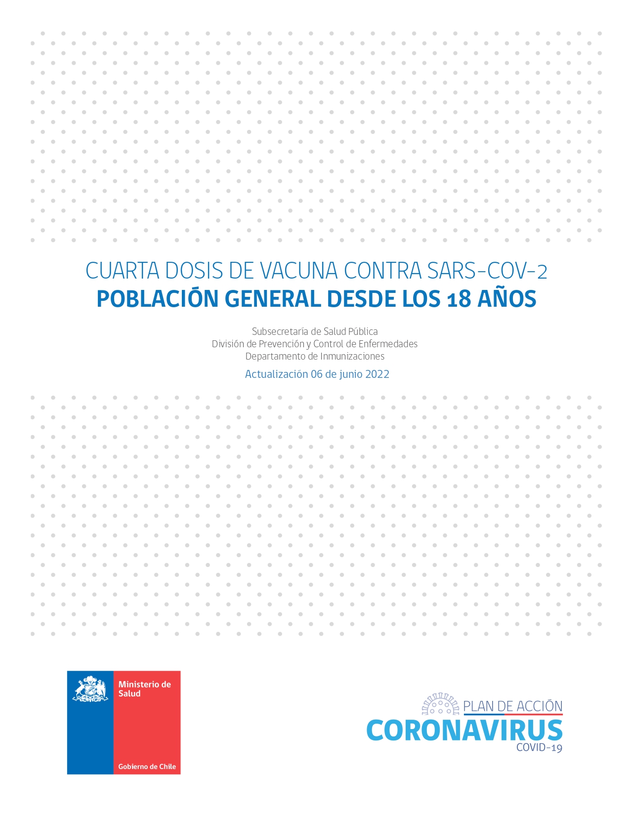 Cuarta dosis de vacuna contra Sars-Cov-2 población general desde los 18 años