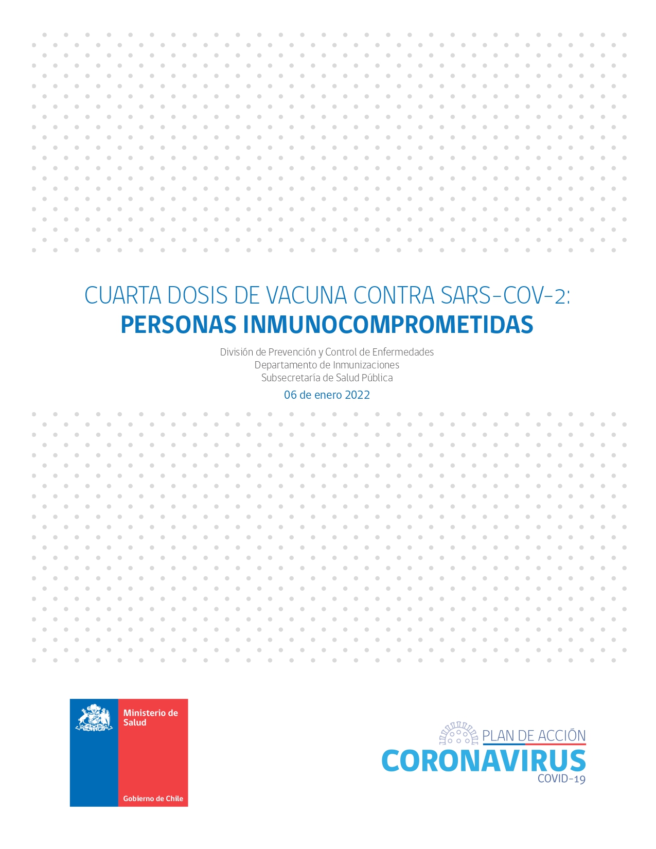 Cuarta dosis de vacuna contra Sars-Cov-2: Personas inmunocomprometidas