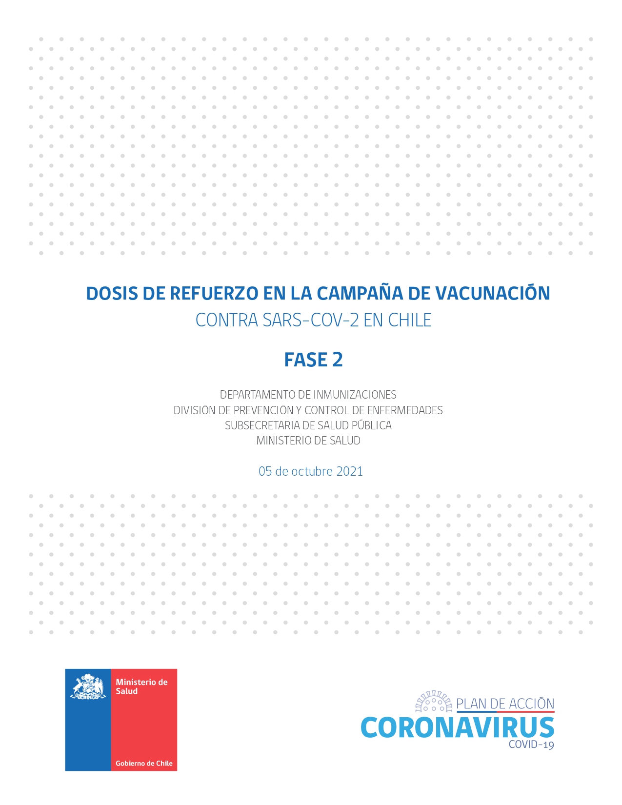 Dosis de refuerzo en la campaña de vacunación contra Sars-Cov-2 en Chile Fase 2