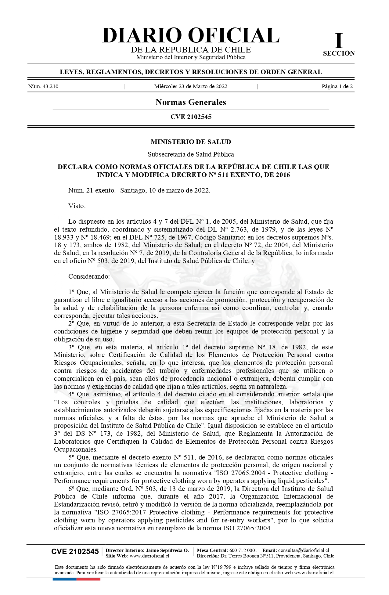 DECLARA COMO NORMAS OFICIALES DE LA REPÚBLICA DE CHILE LAS QUE INDICA Y MODIFICA DECRETO Nº 511 EXENTO, DE 2016