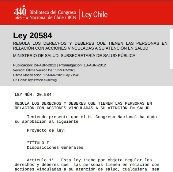 Ley 20584 – Regula los derechos y deberes que tienen las personas en relación con acciones vinculadas a su atención en salud