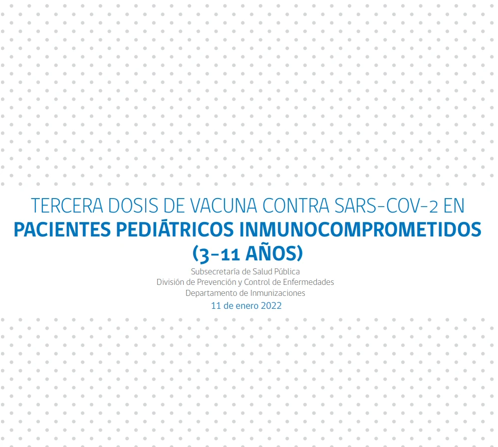 Dosis de refuerzo de vacuna contra Sars-Cov-2 en pacientes pediátricos inmunocomprometidos (3-11años)