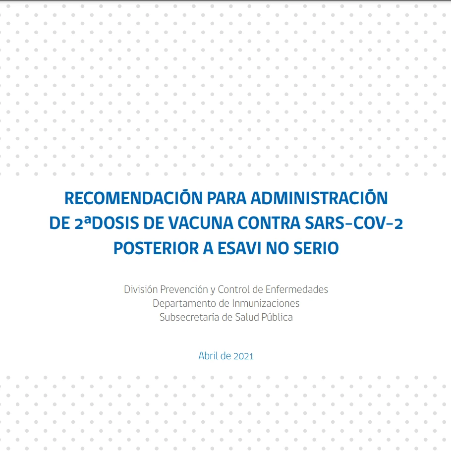 Recomendación para administración de 2a dosis de vacuna contra Sars-Cov-2 posterior a ESAVI no serio