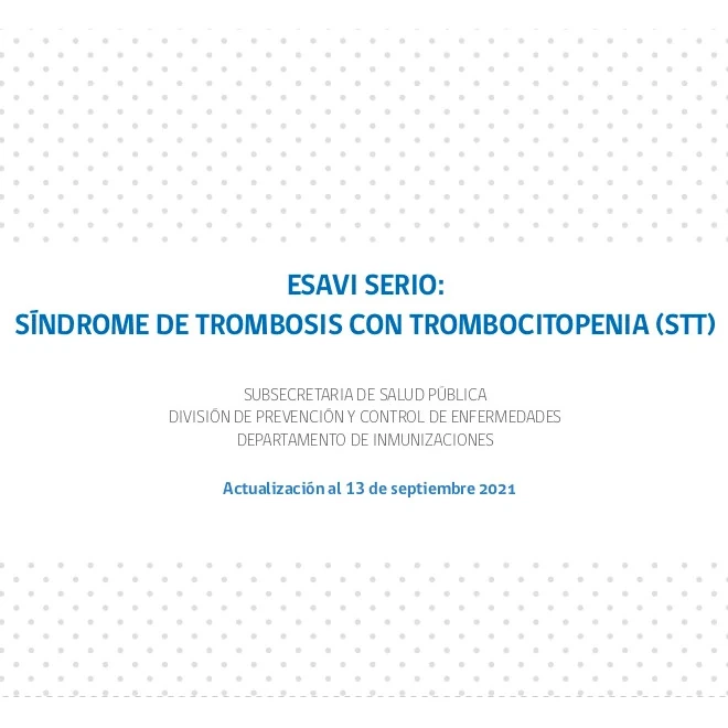 ESAVI serio: Síndrome de Trombosis con Trombocitopenia (STT)